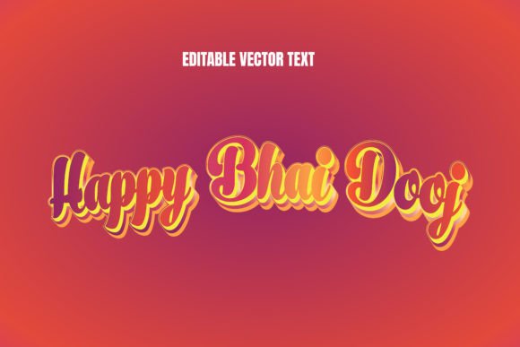 Bhai Dooj Editable Text Effect Guide